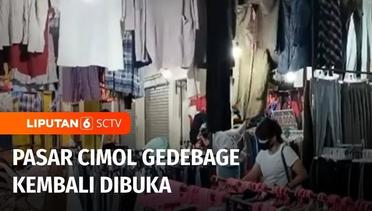 Pusat Pakaian Bekas Impor Pasar Gedebage Bandung Kembali Dibuka | Liputan 6