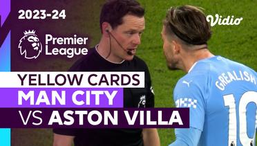 Kartu Kuning | Man City vs Aston Villa | Premier League 2023/24
