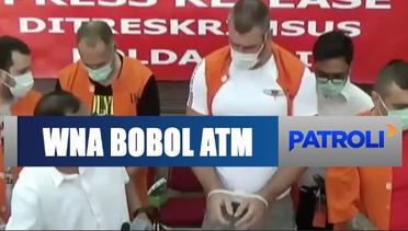 Empat WNA Bulgaria Ditangkap karena Bobol Sejumlah ATM di Bali - Patroli