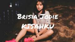 Brisia Jodie - kisahku (lyrics)  single ketiga Jodie