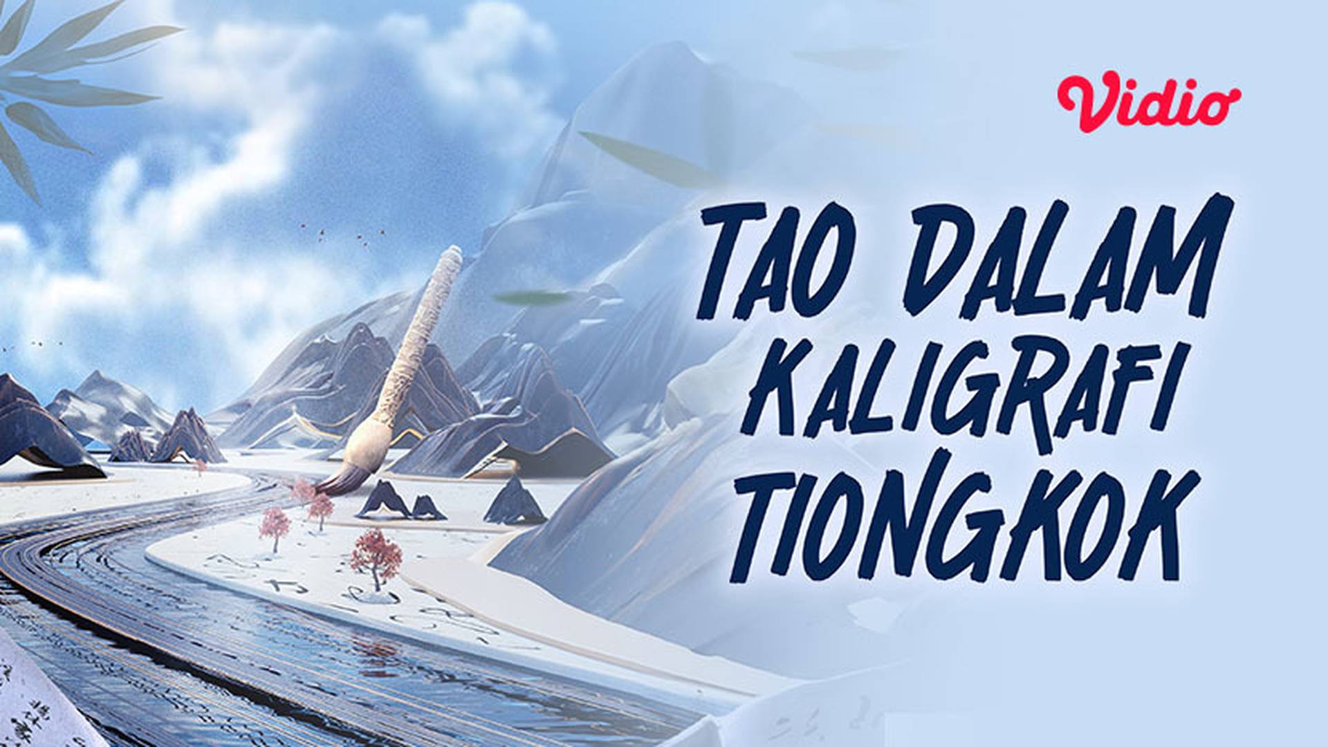 Teater Mandarin -  Tao dalam Kaligrafi Tiongkok