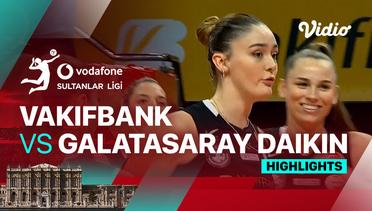 Vakifbank vs Galatasaray Daikin - Highlights | Women's Turkish Volleyball League 2023/24