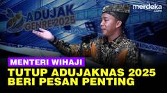 Menteri Wihaji Tutup Adujaknas 2025, Sampaikan Pesan Penting ke Masyarakat