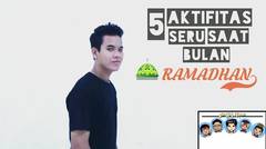 5 Aktifitas Seru Saat Bulan Ramadhan - #HIPARBOK