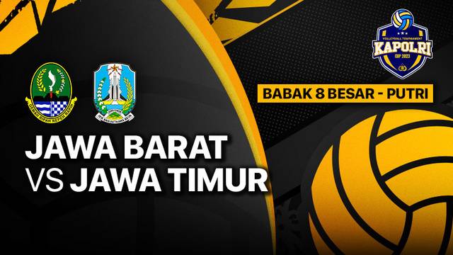 Full Match | Delapan Besar Putri: Jawa Barat vs Jawa Timur | Piala Kapolri 2023