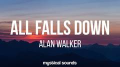 alan walker - all falls down (lyrics)