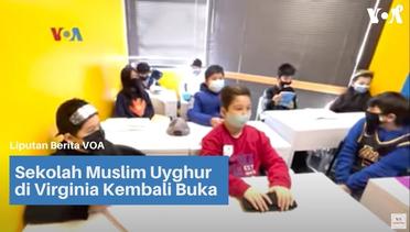 Sekolah Muslim Uyghur di Virginia Kembali Buka