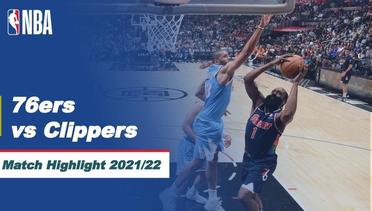 Match Highlight | Philadephia 76ers vs LA Clippers | NBA Regular Season 2021/22