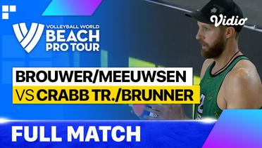 Full Match | Brouwer/Meeuwsen (NED) vs Crabb Tr./Brunner (USA) | Beach Pro Tour - Tepic Elite16, Mexico 2023