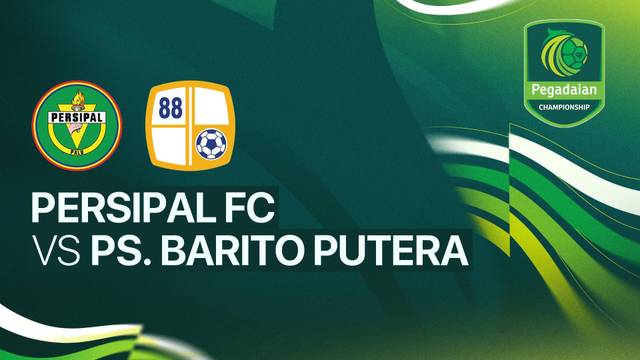 Persipal FC vs PS. Barito Putera - Full Match | Pegadaian Championship 2025/26