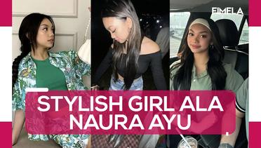 Potret Stylish Girl Naura Ayu Cocok Untuk Outfit ke Kampus hingga Gaya Harian