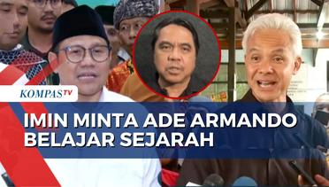 Kata Muhaimin dan Ganjar soal Ade Armando Singgung Politik Dinasti di Yogyakarta
