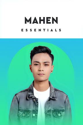 Essentials: Mahen