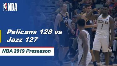NBA | Cuplikan Pertandingan: Pelicans 128 vs Jazz 127 | 2019 NBA Preseason