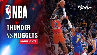 Oklahoma City Thunder vs Denver Nuggets - Highlights |  NBA Regular Season 2023/24