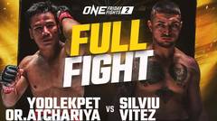 Yodlekpet vs. Silviu Vitez | ONE Championship Full Fight