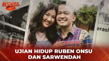 Ruben Onsu Selalu Diterpa Cobaan!! Kini Sarwendah Mengidap Penyakit Langka | Best Kiss