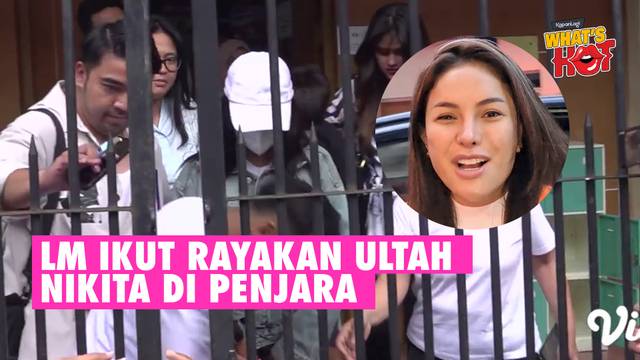 Nikita Mirzani Rayakan Ultah Ke-39 Di Penjara, LM Bawa Buket Bunga - Baim Wong Juga Hadir