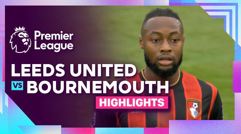 Leeds United vs AFC Bournemouth