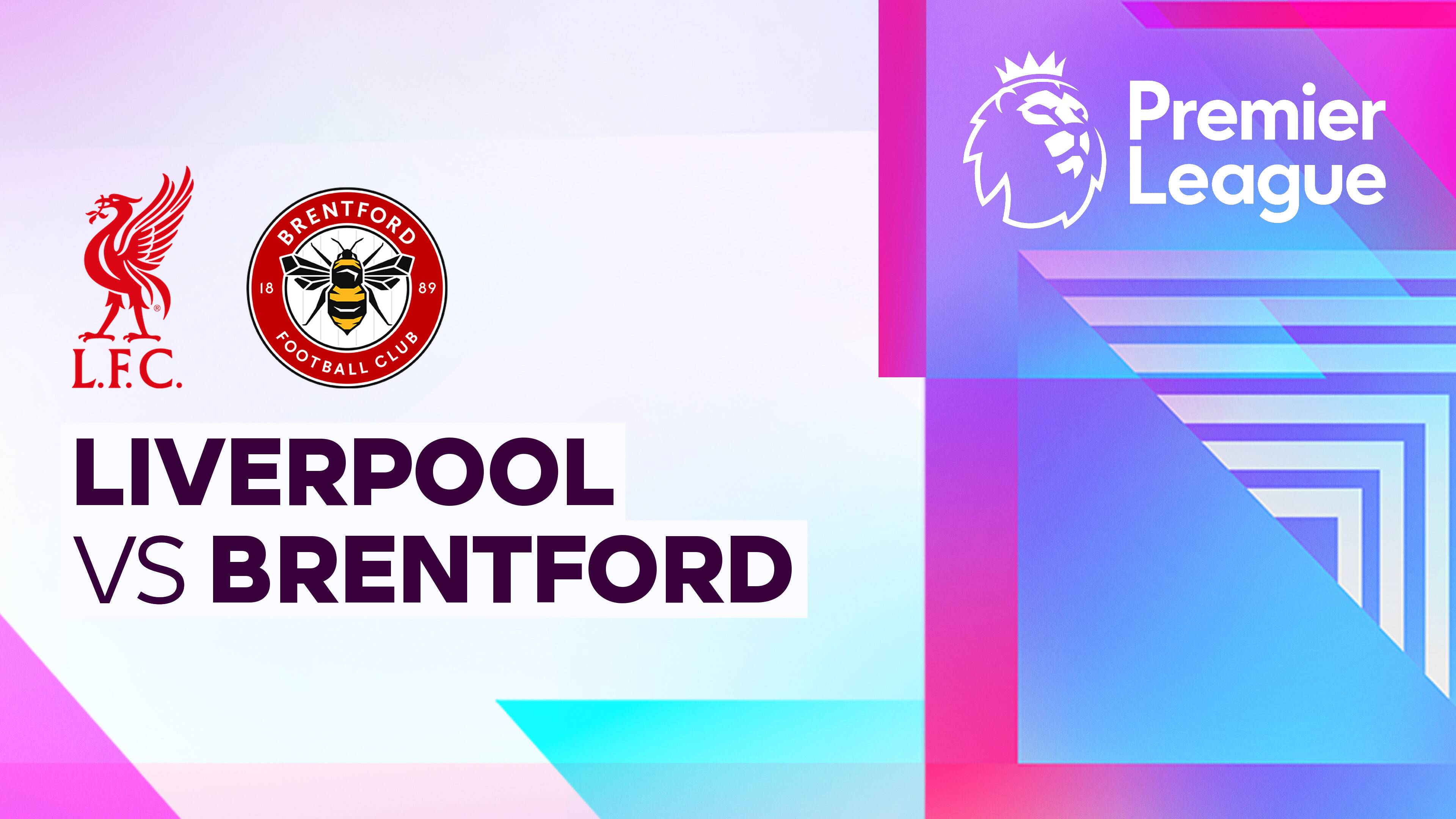 Liverpool vs Brentford