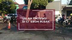 Jalan Provinsi di Kabupaten Cirebon Rusak