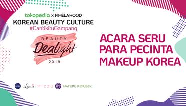Tokopedia X Fimelahood, Acara Seru Para Pecinta Makeup Korea