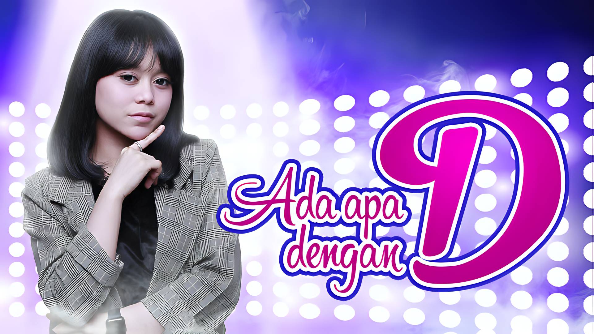 Ada Apa Dengan D