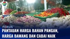 Live Report: Pantauan Harga Bahan Pangan di Pasar Mayestik, Mayoritas Pangan Alami Kenaikan | Fokus