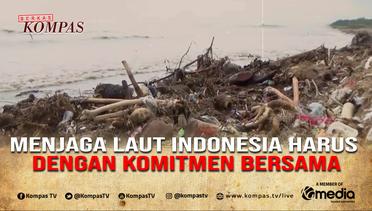 Darurat Sampah Indonesia, BRIN: Sampah Hancurkan Laut Indonesia| BERKAS KOMPAS