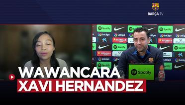 Liga Spanyol: Wawancara Bola.com dengan Xavi Hernandez, Harapan untuk Barcelona pada Tahun Kelinci