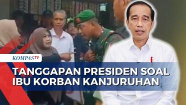 Istana Ungkap Langkah Presiden Usai Ibu Korban Kanjuruhan yang Histeris Adu Mulut dengan TNI