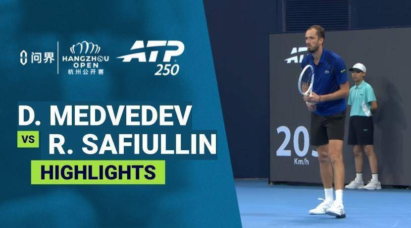 Daniil Medvedev vs Roman Safiullin - Semifinals | ATP 250: AITO Hangzhou Open 2026