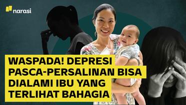 Waspada! Depresi Pasca-persalinan Bisa Dialami Ibu yang Terlihat Bahagia