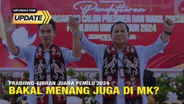 Liputan6 Update: Kemenangan Prabowo-Gibran di Pilpres 2024 Digugat ke MK, Bagaimana Peluangnya?