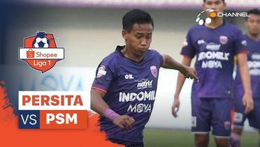 Mini Match - Persita Tangerang 1 vs 1 PSM Makassar | Shopee Liga 1 2020