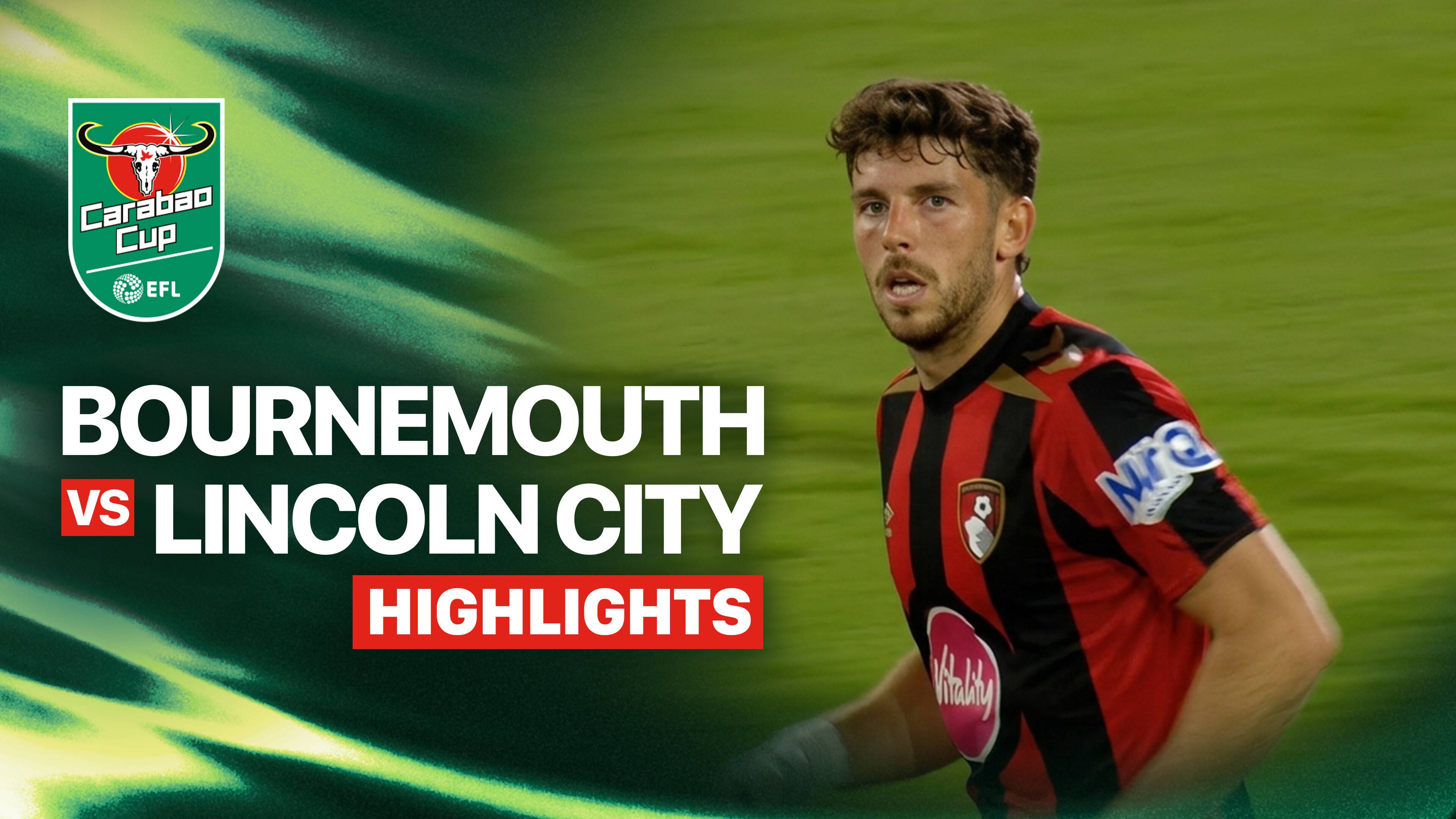Bournemouth vs Lincoln City FC