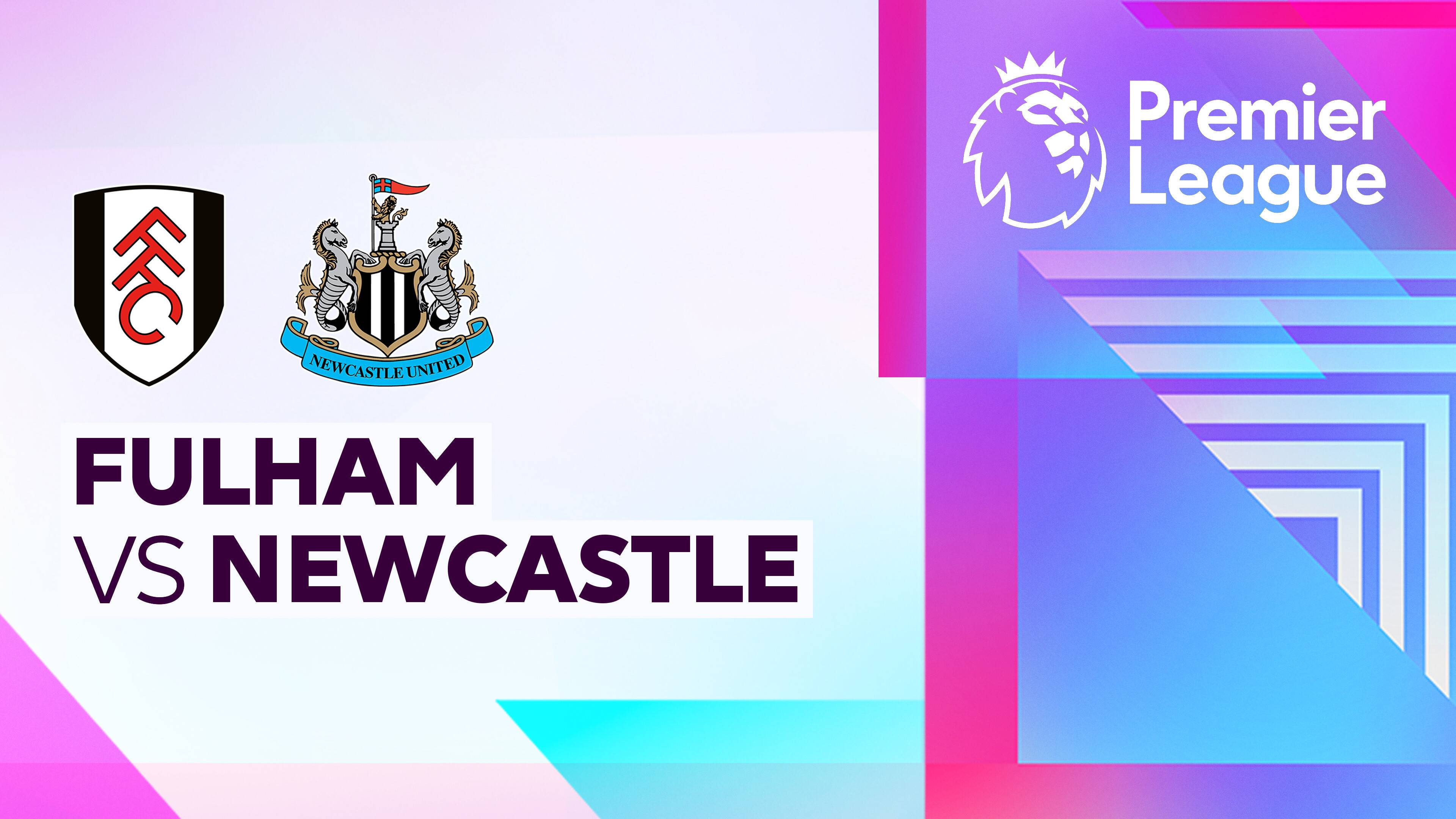 Fulham vs Newcastle United