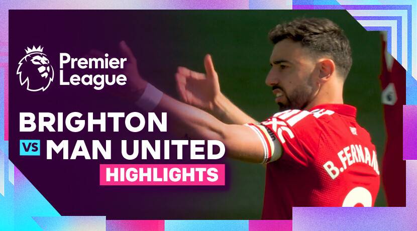 Brighton and Hove Albion vs Man United