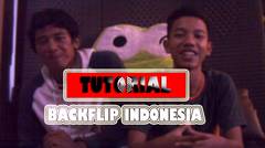 TUTORIAL BACKFLIP INDONESIA STEP From DIKIDICKRUT'S.ID & AZAM