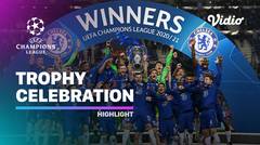 Chelsea Champions League Trophy Celebration | UEFA Champions League Final 2020/2021