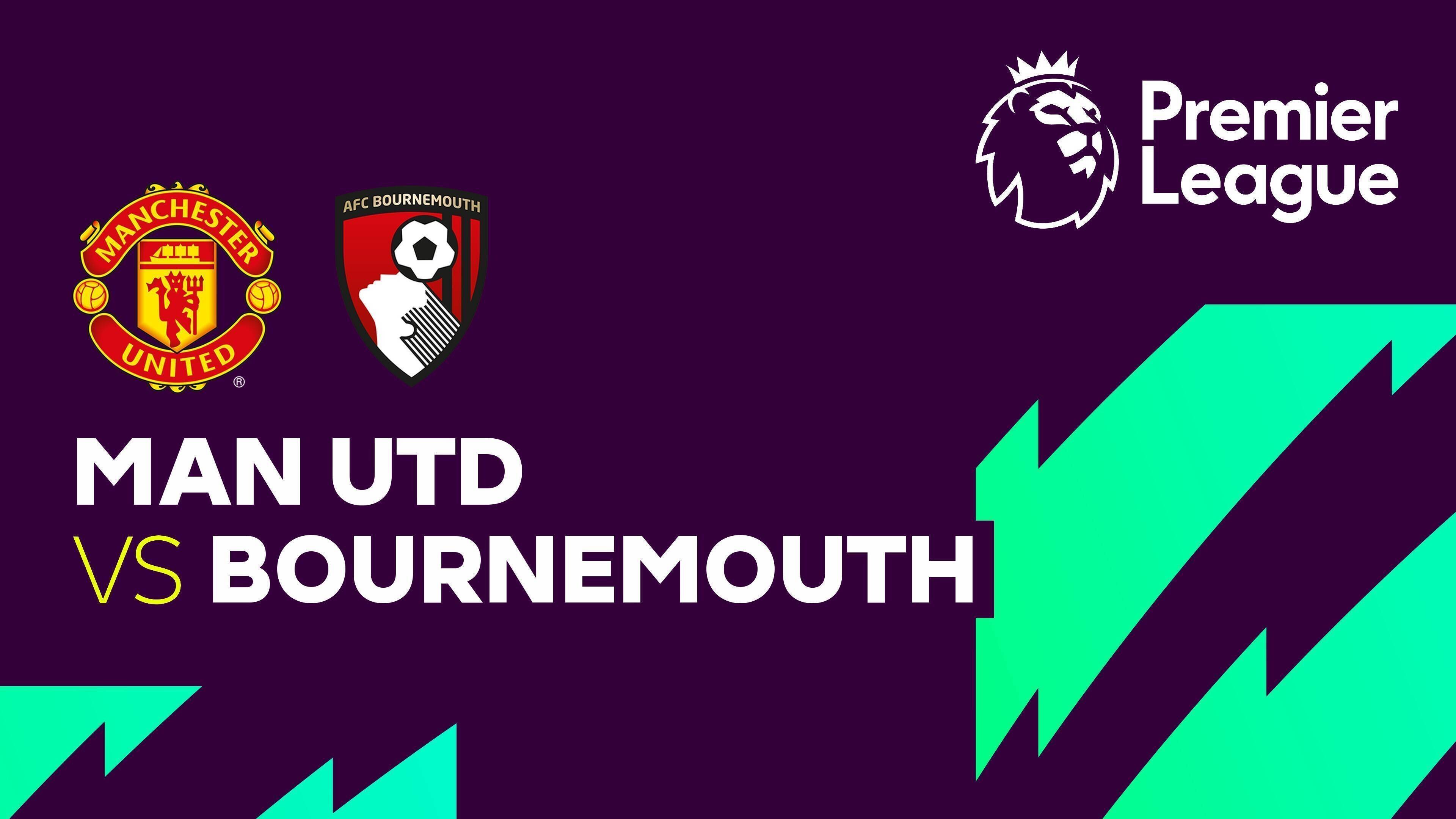 Man United vs Bournemouth