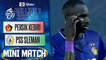 Persik Kediri VS PSS Sleman - Mini Match | BRI Liga 1 2023/2024