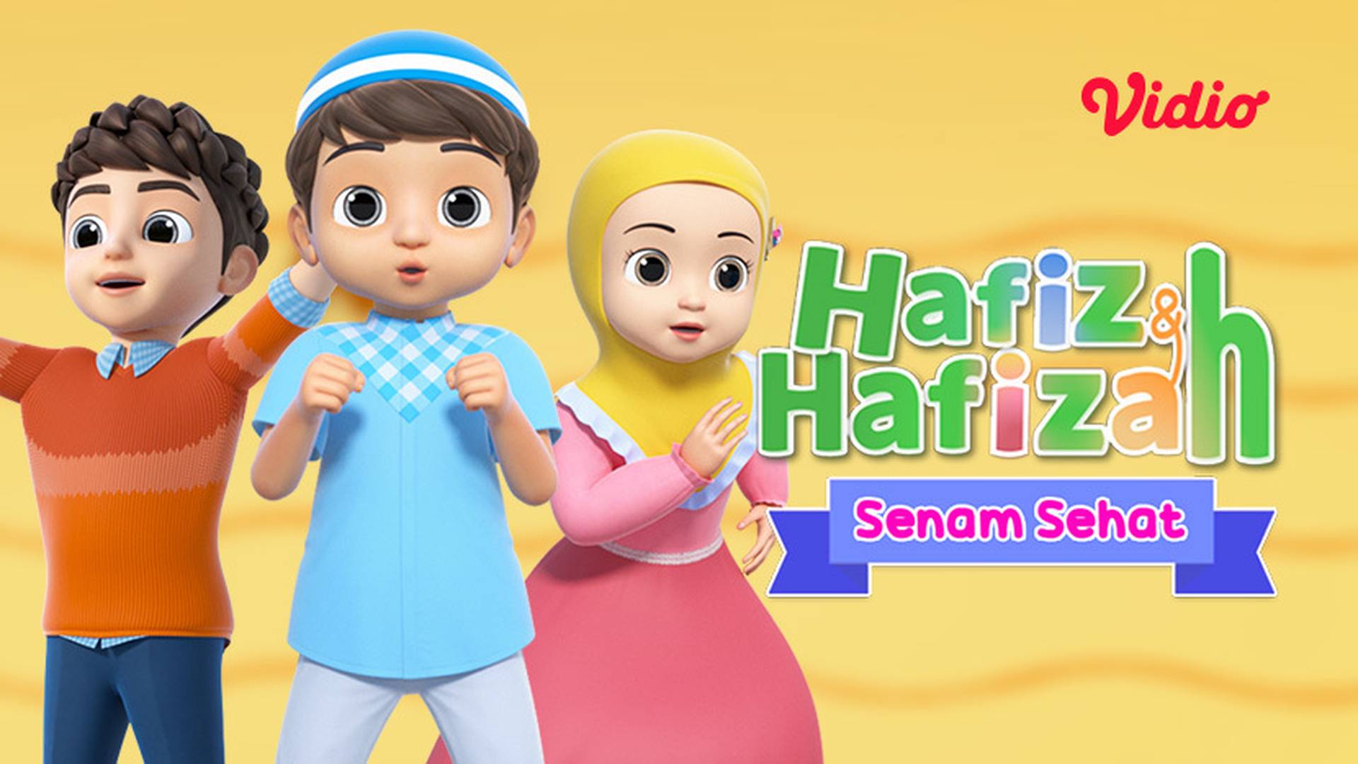 Hafiz & Hafizah - Senam Sehat
