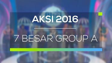 AKSI 2016 - 7 Besar Group 1