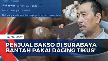 Viral di Media Sosial Baksonya Menggunakan Daging Tikus, Pemilik Depot di Surabaya Buka Suara