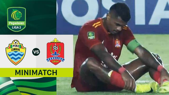PSKC Cimahi vs Persijap Jepara - Mini Match | Pegadaian Liga 2 2024/25