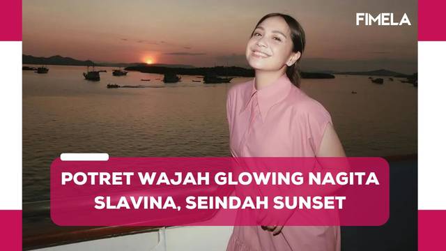 Potret Wajah Glowing Nagita Slavina dengan Makeup Natural, Sama Cantiknya dengan Sunset