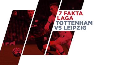 Fakta Menarik Laga Tottenham vs Leipzig