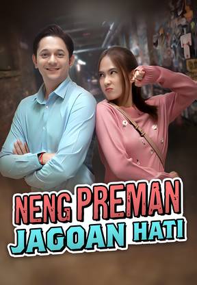 Neng Preman Jagoan Hati