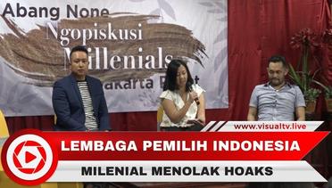 Lembaga Pemilih Indonesia, Kaum Milenial dan Abang None Jakarta Tolak Penyebaran Hoaks Pemilu 2019